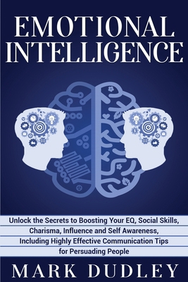 Emotional Intelligence: Unlock the Secrets to B... 1708865829 Book Cover