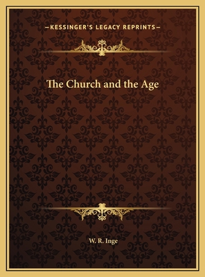 The Church and the Age 1169696430 Book Cover
