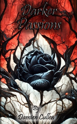 Darker Passions B0BM4Q3M9W Book Cover