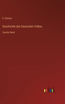 Geschichte des Deutschen Volkes: Zweiter Band [German] 336843571X Book Cover