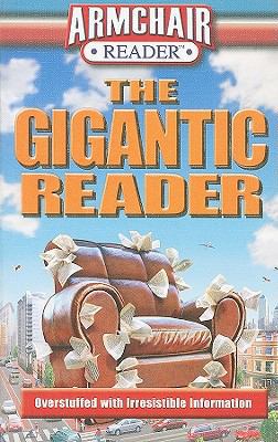 Gigantic Reader : Overstuffed with Irresistible... 1412717884 Book Cover