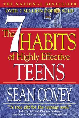 7 Habits Of Highly Effective Teens 0743258150 Book Cover
