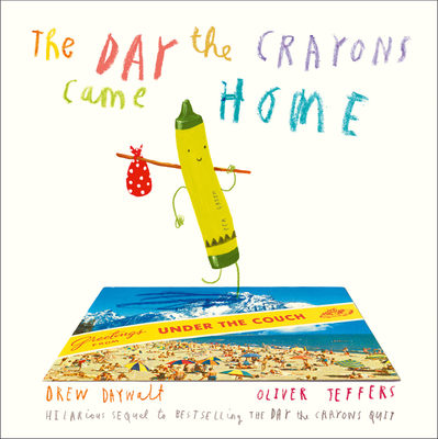 The Day The Crayons Came Home B07CKYWKVQ Book Cover