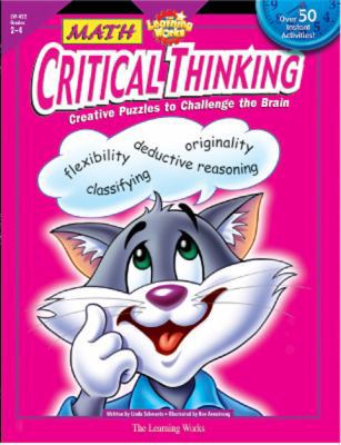 Critical Thinking: Creative Puzzles to Challeng... 088160383X Book Cover