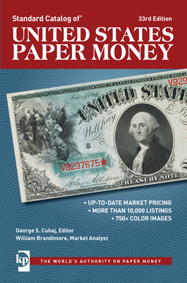 Standard Catalog of United States Paper Money 1440242356 Book Cover