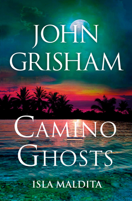 Camino Ghosts (Isla Maldita) Spanish Edition [Spanish]            Book Cover