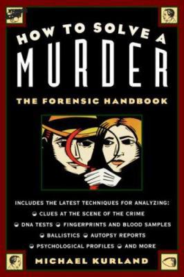 How to Solve a Murder 0028604105 Book Cover