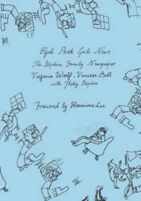 Hyde Park Gate News: The Stephen Family Newspap... B0072N8KAA Book Cover