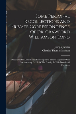 Some Personal Recollections And Private Corresp... 1016749414 Book Cover