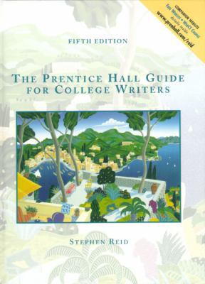 Prentice Hall Guide for College Writers, Full E... B000OHWHOQ Book Cover