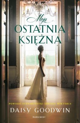 Moja ostatnia ksiezna [Polish] 8366140962 Book Cover