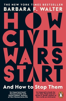 How Civil Wars Start: And How to Stop Them 024198839X Book Cover