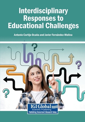 Interdisciplinary Responses to Educational Chal... B0H2YQBFXB Book Cover