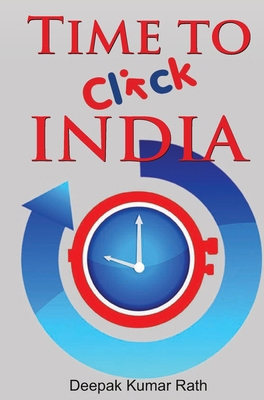 Time to Click India 8184303203 Book Cover