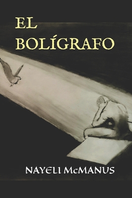 El Bolígrafo [Spanish] B0D32R7Y2C Book Cover