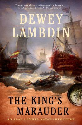 The King's Marauder: An Alan Lewrie Naval Adven... 1250030056 Book Cover