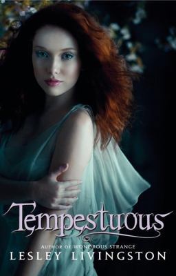 Tempestuous (Wondrous Strange Trilogy) 1554684552 Book Cover