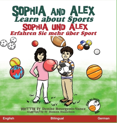 Sophia and Alex Learn about Sports: Sophia und ... [German] 1952983843 Book Cover