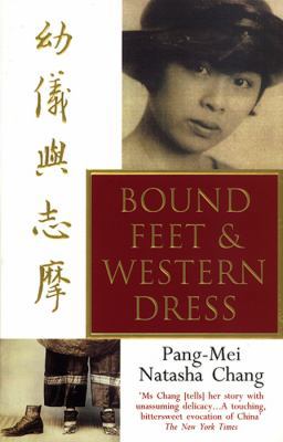 Bound Feet and Western Dress B003X80EUW Book Cover