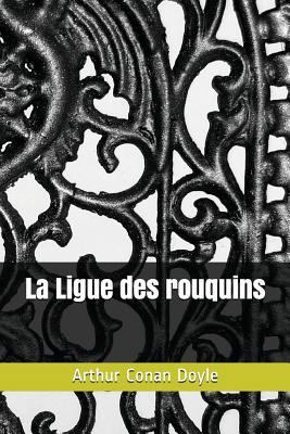 La Ligue Des Rouquins-( [French] 1717961037 Book Cover