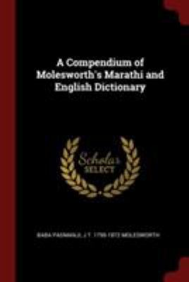 A Compendium of Molesworth's Marathi and Englis... 1375873989 Book Cover