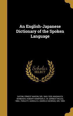 An English-Japanese Dictionary of the Spoken La... 1362214043 Book Cover