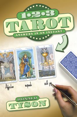 1-2-3 Tarot: Answers in an Instant 0738705276 Book Cover