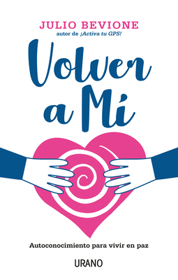 Volver a Mi [Spanish] 8416720851 Book Cover
