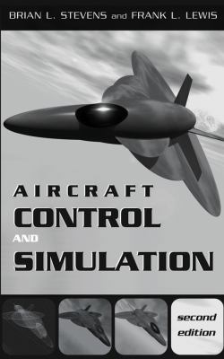 Aircraft Control and Simulation 0471371459 Book Cover