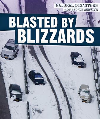 Blasted by Blizzards 1538325594 Book Cover