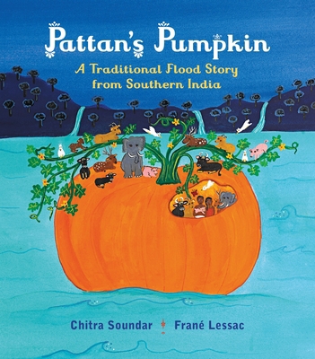 Pattan's Pumpkin: An Indian Flood Story 0763692743 Book Cover