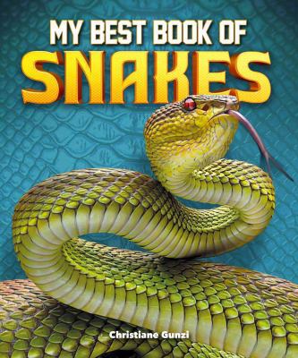 My Best Book of Snakes 0753475383 Book Cover