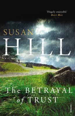 The Betrayal of Trust. Susan Hill B00ACTKSPG Book Cover