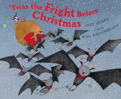 'Twas the Fright Before Christmas B005Q77JV0 Book Cover