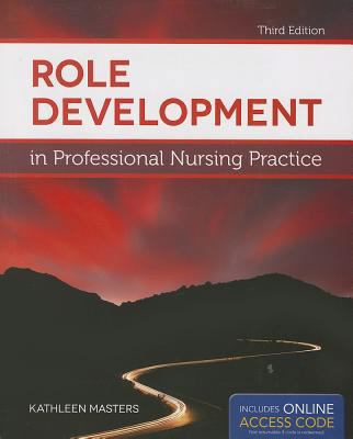 Role Development in Professional Nursing Practi... 1449691501 Book Cover