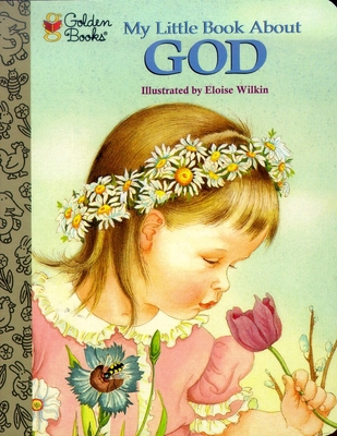My Little Book about God 0307203123 Book Cover