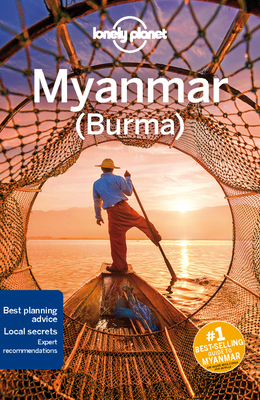 Lonely Planet Myanmar (Burma) 1786575469 Book Cover