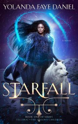 Hardcover Starfall : Telluric ~ the Queen's Children Book