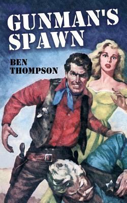 Gunman's Spawn 1479440566 Book Cover