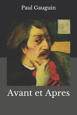 Avant et Apres [French] B08HGZWBQ3 Book Cover