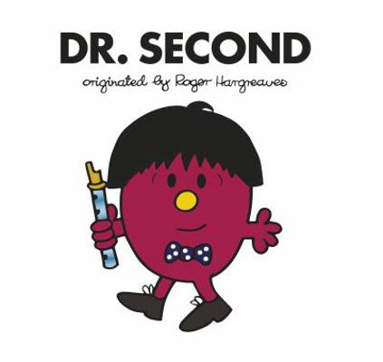 Doctor Who: Dr. Second (Roger Hargreaves) 1405930098 Book Cover