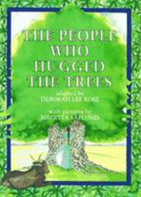 The People Who Hugged the Trees 1879373505 Book Cover