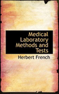 Medical Laboratory Methods and Tests 0554958775 Book Cover