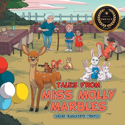 Tales From Miss Molly Marbles 1665742615 Book Cover