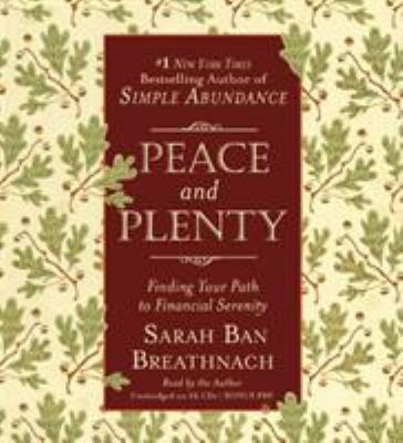 Peace and Plenty: Finding Your Path to Financia... 1607886596 Book Cover
