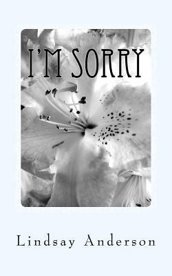 I'm Sorry: An Everly Brown Novel 172737732X Book Cover
