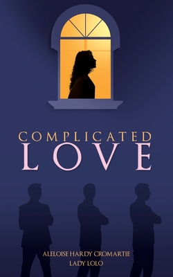 Complicated Love 1662869142 Book Cover