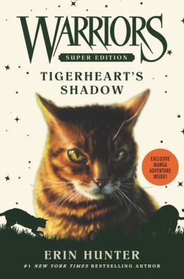 Warriors Super Edition: Tigerheart's Shadow 0062467727 Book Cover