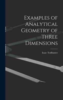 Examples of Analytical Geometry of Three Dimens... 1016650892 Book Cover