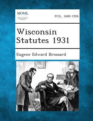 Wisconsin Statutes 1931 1287346677 Book Cover